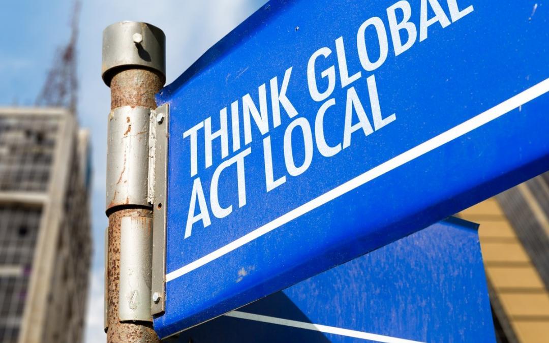 think global act local street sign